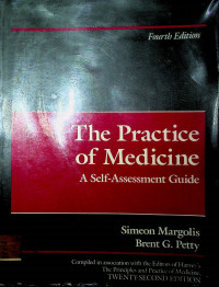 The Practice of Medicine, A Self-Assessment Guide, Fourth Edition