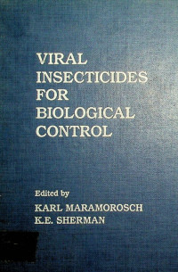VIRAL INSECTICIDES FOR BIOLOGICAL CONTROL