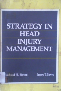 STRATEGY IN HEAD INJURY MANAGEMENT