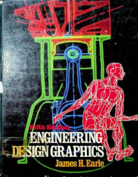 ENGINEERING DESIGN GRAPHICS, Fifth Edition