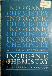 INORGANIC CHEMISTRY: A Unified Approach
