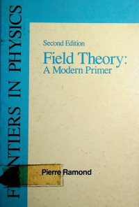 Field Theory: A Modern Primer, Second Edition