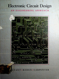 ELECTRONIC CIRCUIT DESIGN: AN ENGINEERING APPROACH