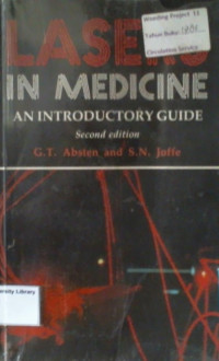 LASERS IN MEDICINE ; AN INTRODUCTORY GUIDE , Second Edition