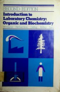 Introduction to Laboratory Chemistry : Organic and Biochemistry , SECOND EDITION