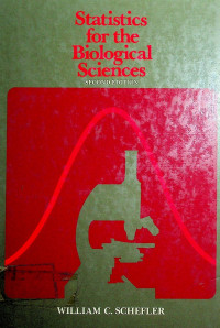 Statistics for the Biological Sciences: SECOND EDITION