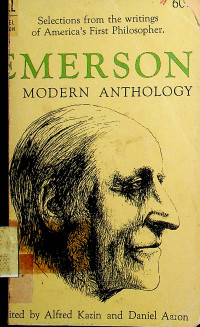 EMERSON: A MODERN ANTHOLOGY