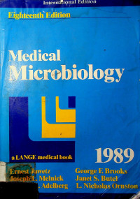 Medical Microbiology, a LANGE medical book, eighteenth edition