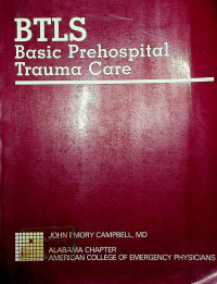 BTLS: Basic Prehospital Trauma Care