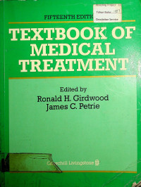 TEXTBOOK OF MEDICAL TREATMENT, FIFTEENTH EDITION