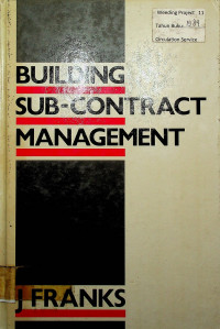 BUILDING SUB-CONTRACT MANAGEMENT