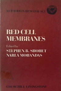 RED CELL MEMBRANES