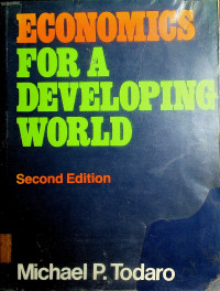 ECONOMICS FOR A DEVELOPING WORLD