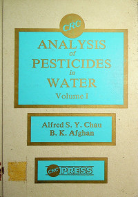 ANALYSIS of PESTICIDES in WATER,  Volume I