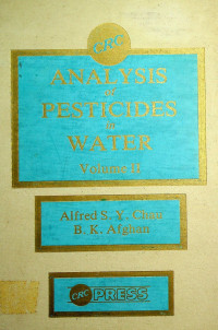 ANALYSIS of PESTICIDES in WATER,  Volume II