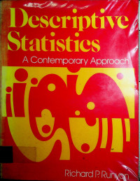 Descriptive Statistics:A Contemporay Approach