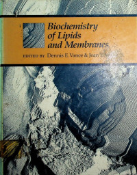 Biochemistry of Lipids and Membranes