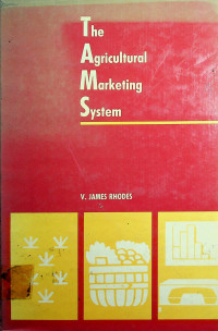 The Agricultural Marketing System