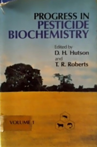 PROGRESS IN PESTICIDE BIOCHEMISTRY, VOLUME 1
