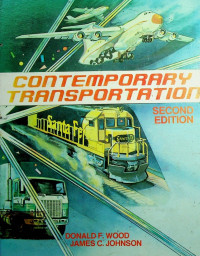 CONTEMPORARY TRANSPORTATION, SECOND EDITION