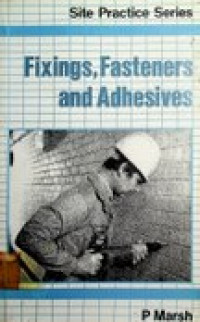 Fixings, Fasteners and Adhesives