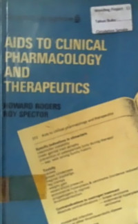 AIDS TO CLINICAL PHARMACOLOGY AND THERAPEUTICS