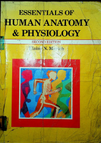 ESSENTIALS OF HUMAN ANATOMY & PHYSIOLOGY SECOND EDITION