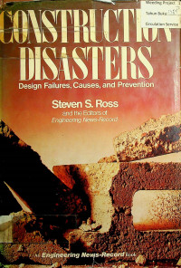 Construction Disasters: Design Failures, Causes, and Prevention