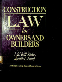 CONSTRUCTION LAW for OWNERS AND BUILDERS