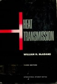 HEAT TRANSMISSION, THIRD EDITION