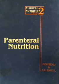 Parenteral Nutrition; CLINICAL NUTRITION VOLUME 2