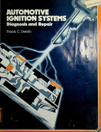 AUTOMOTIVE IGNITION SYSTEMS: Diagnosis and Repair