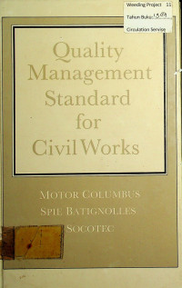 QUALITY MANAGEMENT STANDARD FOR CIVIL WORKS