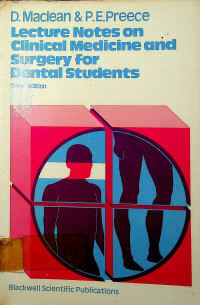 Lecture Notes on Clinical Medicine and Surgery for Dental Students, third edition