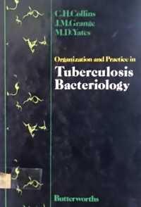 Organization and Practice in Tuberculosis Bacteriology