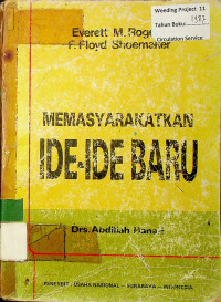 MEMASYARKATKAN IDE - IDE BARU