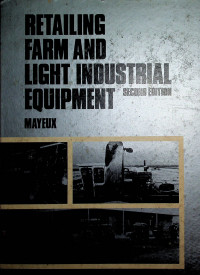 RETAILING FARM AND LIGHT INDUSTRIAL EQUIPMENT, SECOND EDITION