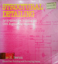 SRUCTURAL DETAILING: for Architecture, Building And Civil Engineering Students