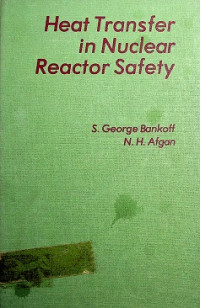 Heat Transfer in Nuclear Reactor Safety