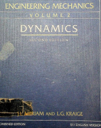 ENGINEERING MECHANICS VOLUME 2 DYNAMICS SECOND EDITION