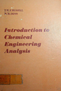 Introduction to Chemical Engineering Analysis