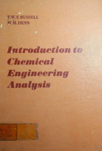 Introduction to Chemical Engineering Analysis