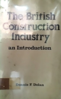 The British Construction Industry an Introduction