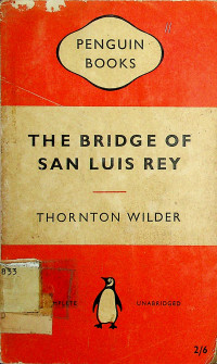 THE BRIDGE OF SAN LUIS REY