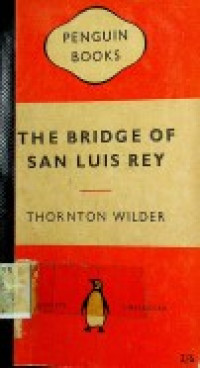 THE BRIDGE OF SAN LUIS REY