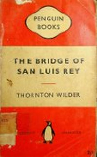 THE BRIDGE OF SAN LUIS REY