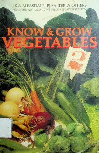 KNOW & GROW VEGETABLES 2