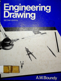 Engineering Drawing, SECOND EDITION