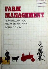 FARM MANAGEMENT; PLANNING, CONTROL, AND IMPLEMENTATION