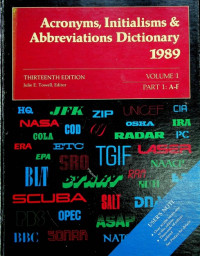 Acronyms, Initialisms & Abbreviations Dictionary 1989, VOLUME 1, THIRTEENTH EDITION